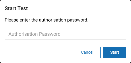 The Start Test Window, with a field to enter the authorisation password. The Start and Cancel buttons are at the bottom.