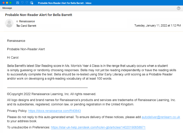 The alert states that the student's latest Star Reading score is in the range that usually occurs when a student is simply guessing or randomly choosing responses. It also states that the student may not yet be reading independently or have the reading skills to successfully complete the test, advising the student be re-tested once they have a sight-reading vocabulary of at least 100 words.