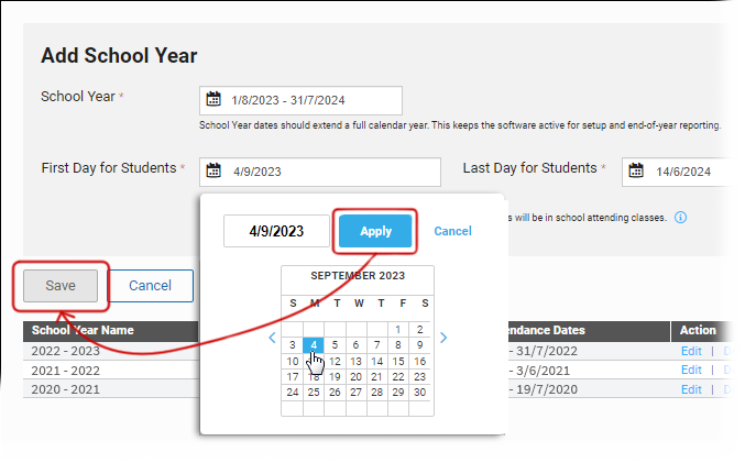 A pop-up calendar is open under the First Day for Students field, allowing the user to choose the date. The date can also be entered in the field above the calendar. The Apply and Cancel buttons are in the upper-right corner of the pop-up window.