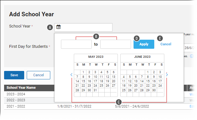 The user is entering the start and end dates for the school year. A pop-up calendar is open, allowing the user to choose the dates. The dates can also be entered in the fields above the calendar. The Apply and Cancel buttons are in the upper-right corner of the pop-up window.