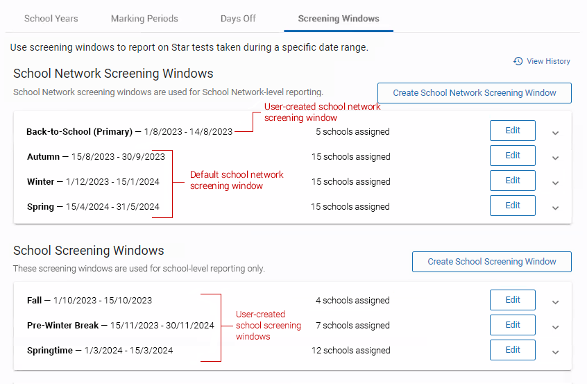 Four school network screening windows and three school screening windows are shown. One school network screening window was created by the user; the other three are the default school network screening windows. All three of the school screening windows were created by the user. Each window shows the dates and the number of schools the window is assigned to.