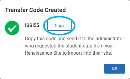 an example of the Transfer Code Created message with the Copy button