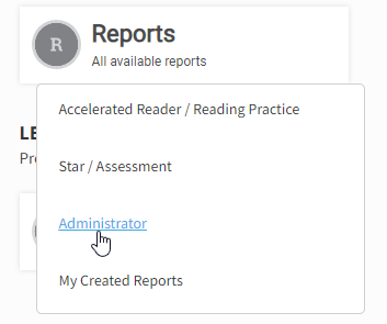 select Reports, then Administrator